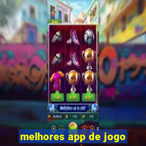 melhores app de jogo